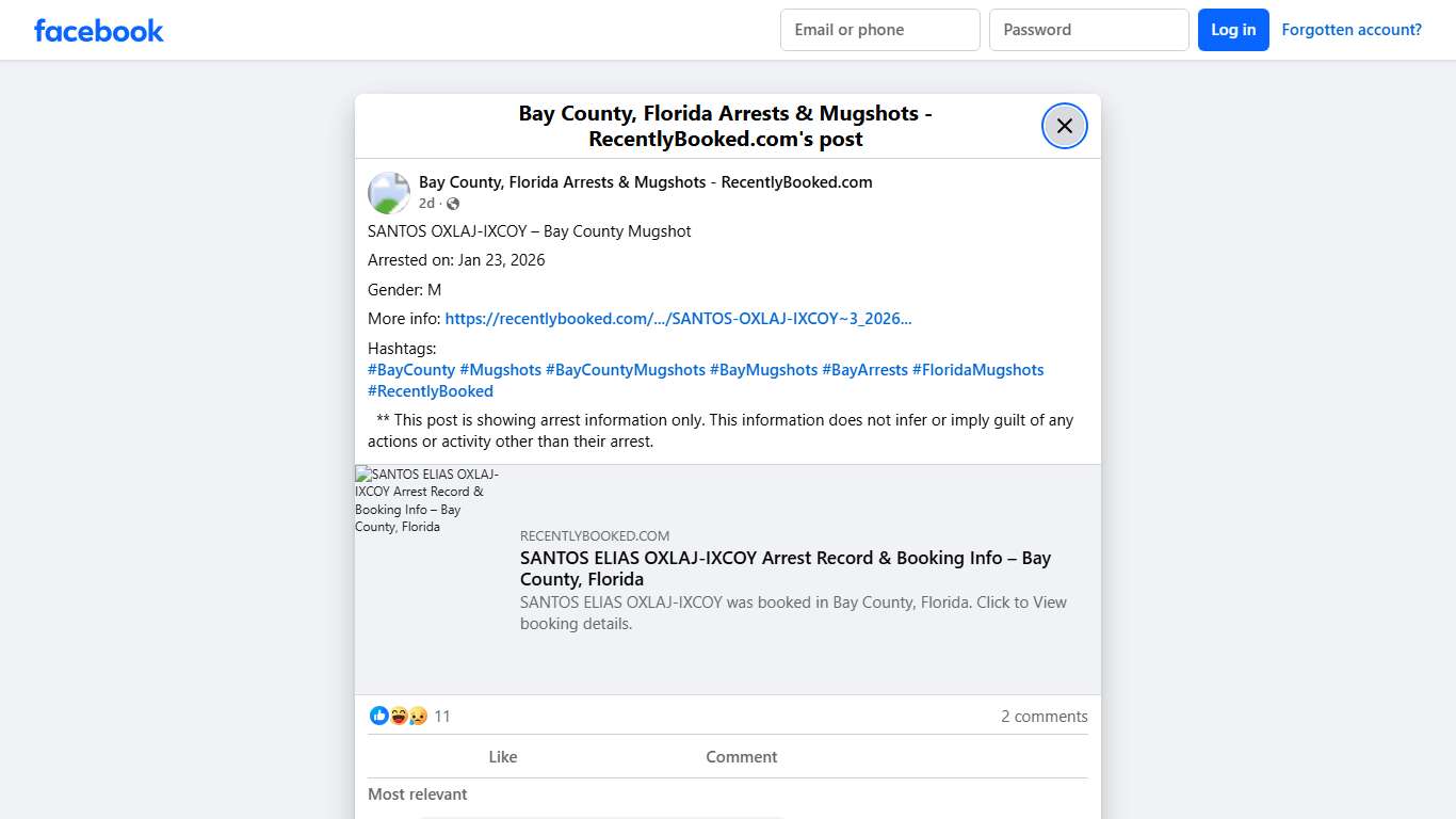 SANTOS OXLAJ-IXCOY – Bay County Mugshot Arrested on: Jan 23, 2026 Gender: M More info: https://recentlybooked.com/FL/Bay/SANTOS-OXLAJ-IXCOY~3_2026-000673 Hashtags: #BayCounty #Mugshots #BayCountyMugshots #BayMugshots #BayArrests #FloridaMugshots #RecentlyBooked ** This post is showing arrest information only. This information does not infer or imply guilt of any actions or activity other than their... - Bay County, Florida Arrests & Mugshots - RecentlyBooked.com Facebook